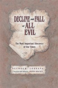 Decline and Fall of all Evil